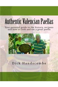 Authentic Valencian Paellas: Your Personal Guide to Making