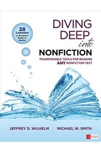 Diving Deep Into Nonfiction, Grades 6-12