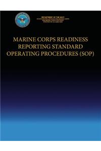 Marine Corps Readiness Reporting Standard Operating Procedures (SOP)