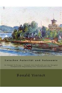 Exemplarische Begründung einer individuellen Ethik zwischen Autorität und Autonomie