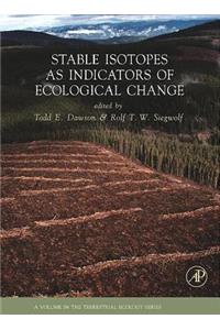 Stable Isotopes as Indicators of Ecological Change
