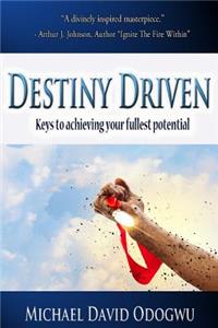 Destiny Driven