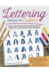 Lettering Workshop for Crafters