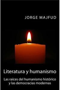 Literatura Y Humanismo