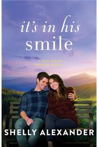 It's in His Smile