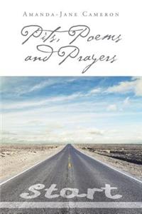Pits, Poems and Prayers