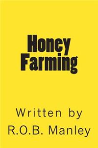 Honey Farming