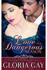 Love In A Dangerous Season