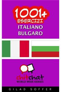 1001+ Esercizi Italiano - Bulgaro