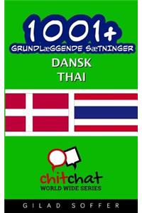 1001+ Grundlaeggende Saetninger Dansk - Thai