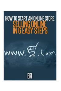 How to Start an Online Store
