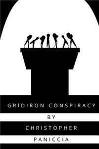Gridiron Conspiracy