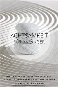 Achtsamkeit Für Anfänger