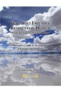 Feng Shui Friendly Residential Design