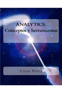 Analytics. Conceptos y Herramientas