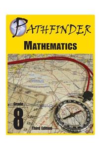 Pathfinder Mathematics Grade 8