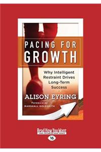 Pacing for Growth