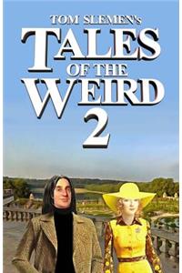 Tales of the Weird 2
