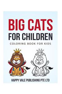 Big Cats for Children