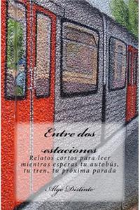 Entre dos estaciones