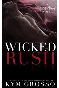 Wicked Rush