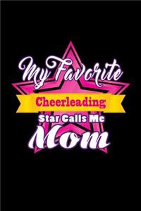 My Favorite Cheerleading Star Calls Me Mom