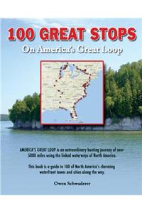 100 Great Stops on America's Great Loop