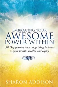 Embracing Your Awesome Power Within