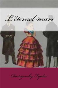 L'éternel mari