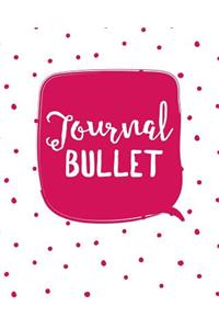 Journal Bullet: Dot Grid Journal Notebook
