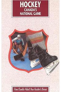 Hockey: Canada's National Game