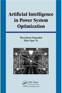 Artificial Intelligence in Power System Optimization