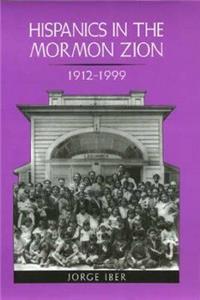 Hispanics in the Mormon Zion