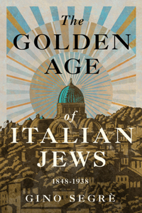 The Golden Age of Italian Jews