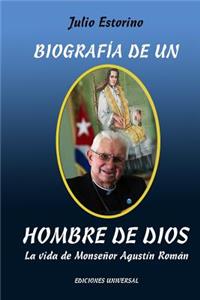 Biografía de Un Hombre de Dios