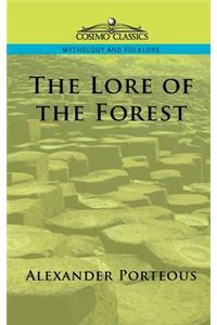 The Lore of the Forest
