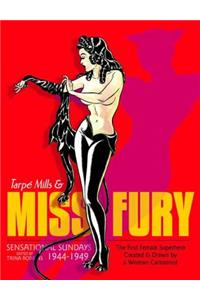 Miss Fury: Sensational Sundays 1944-1949
