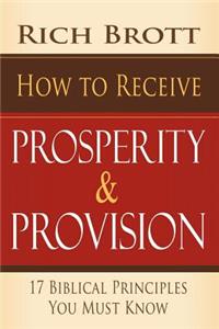 How to Receive Prosperity & Provision