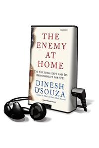 Enemy at Home: The Cultural Left and Its Responsibility for 9/11