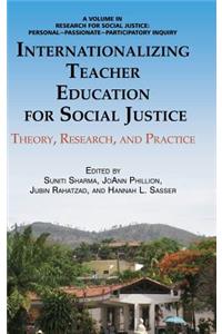 Internationalizing Teacher Education for Social Justice