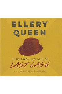 Drury Lane's Last Case Lib/E