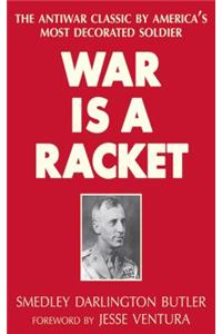 War Is a Racket