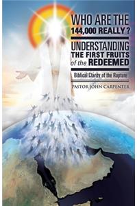 Who Are the 144,000 Really?