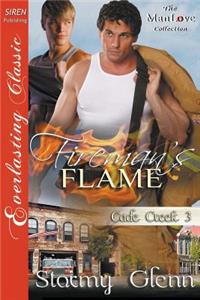 Fireman's Flame [Cade Creek 3] (Siren Publishing Everlasting Classic Manlove)