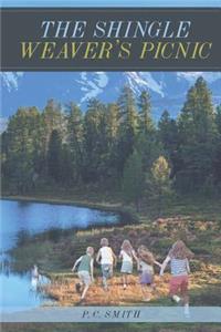 The Shingle Weaver's Picnic