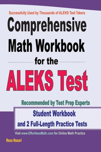 Comprehensive Math Workbook for the ALEKS Test