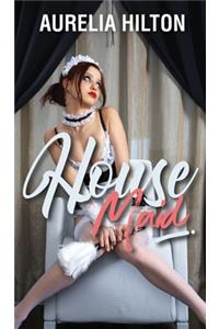 House Maid