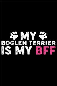 My Boglen Terrier Is My BFF