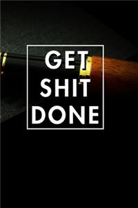 Get Shit Done 2020