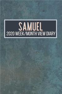 SAMUEL 2020 Week/Month View Diary
